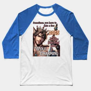 Find Your Wolf-Charming Baseball T-Shirt